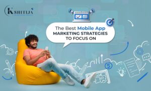 Mobile App Marketing Strategies